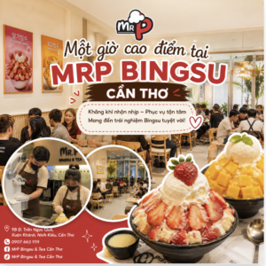 Trang chủ MrP Bingsu Cần Thơ